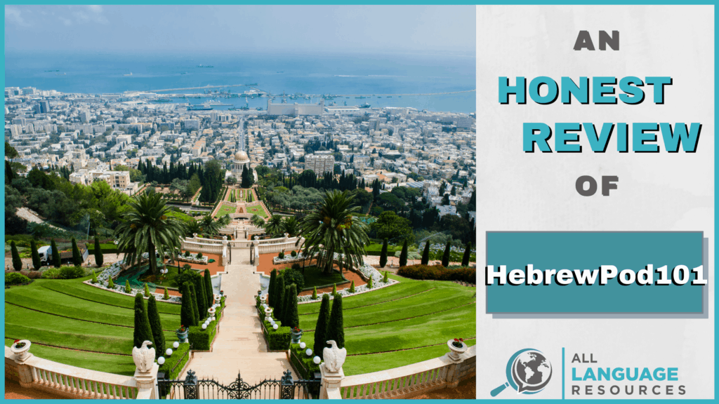An Honest Review of HebrewPod101 With Image of Israeli City