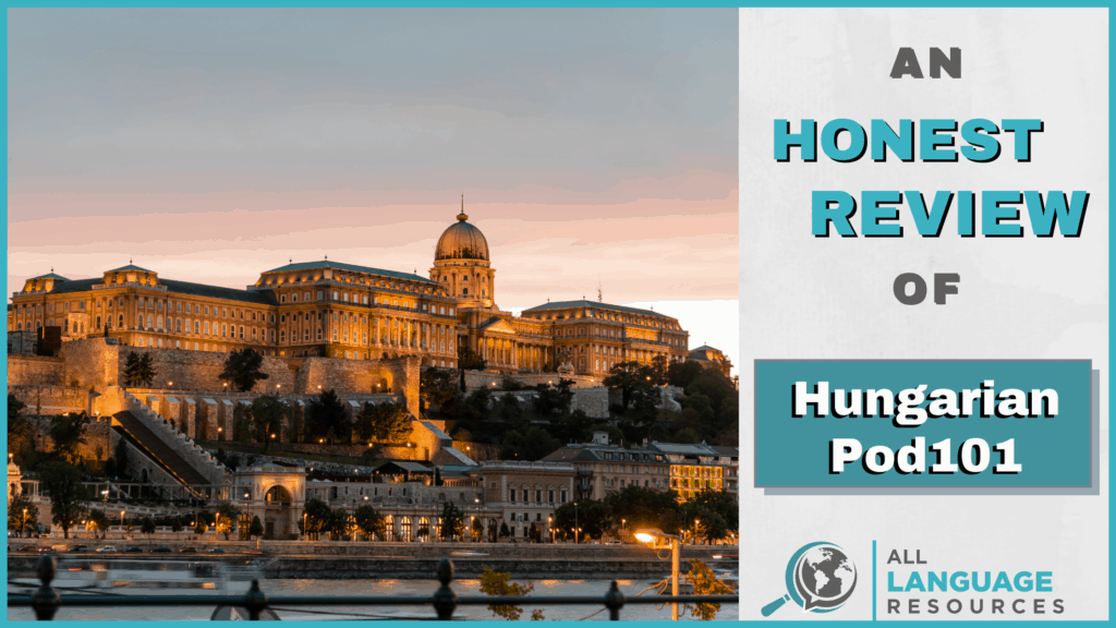 An Honest Review of HungarianPod101 With Image of Hungarian Architecture