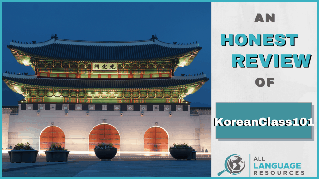 An Honest Review of KoreanClass101 With Image of Korean Architecture