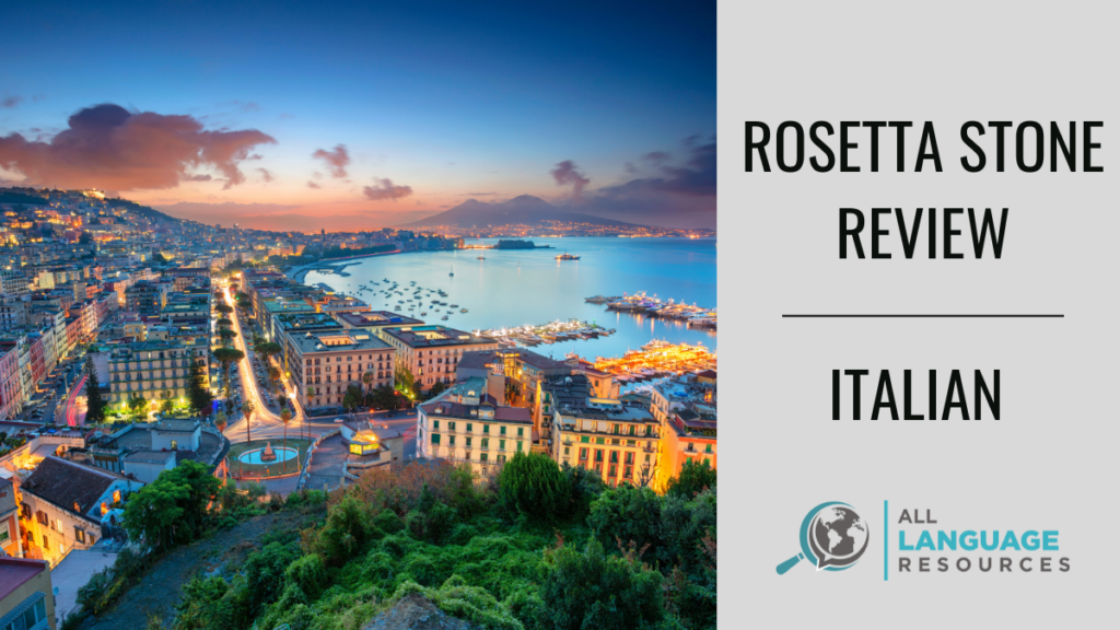 Rosetta Stone Review Italian