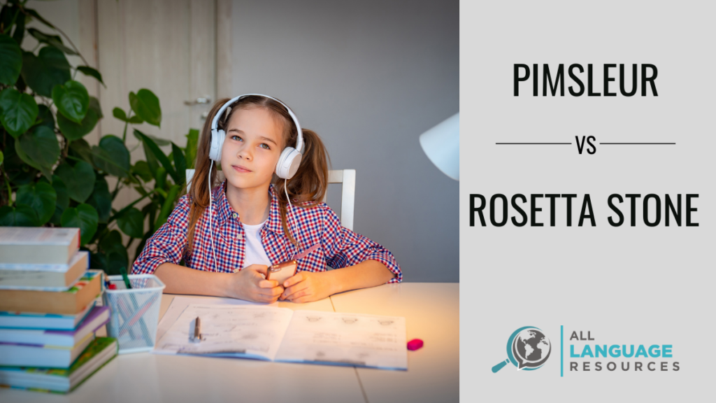 Pimsleur VS Rosetta Stone