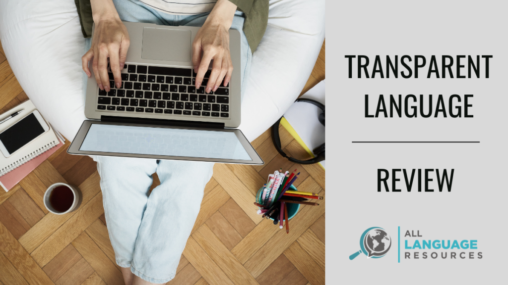 Transparent Language Review